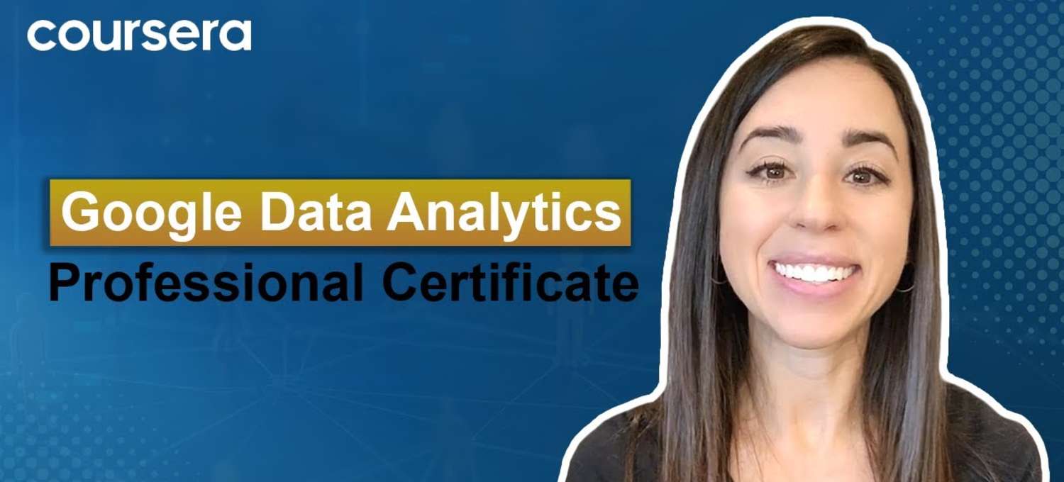 Google Data Analytics Course Overview 3 Essential Tools You’ll Learn in the Google Data Analytics ...
