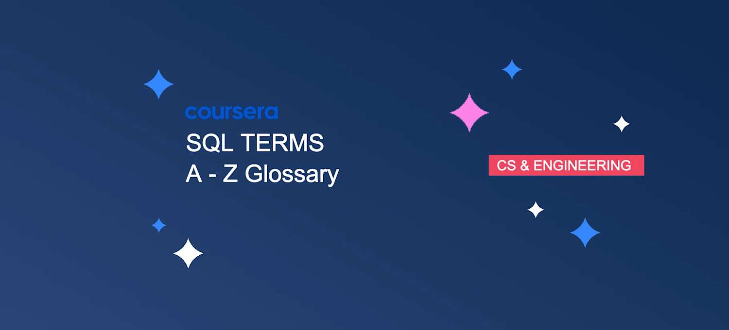 SQL Glossary: SQL Terms and Definitions | Coursera