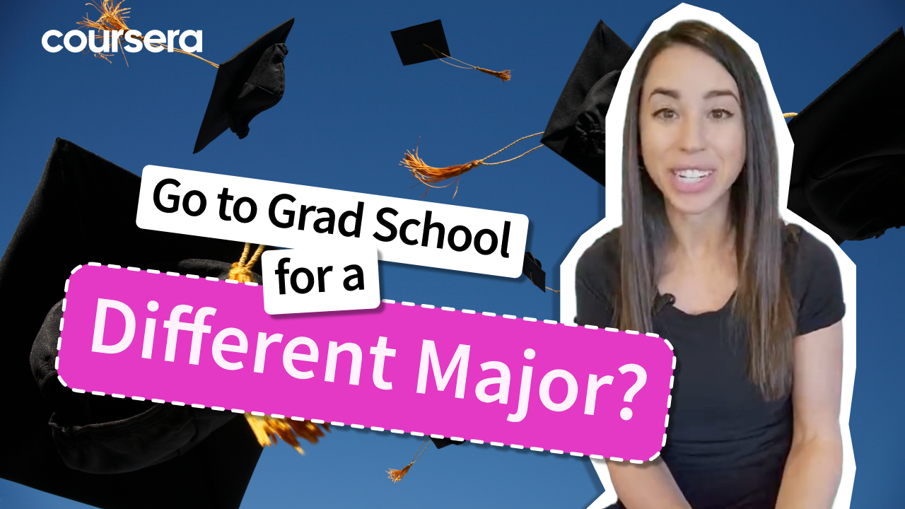 [Video thumbnail] Go to Grad School for a Different Major? 