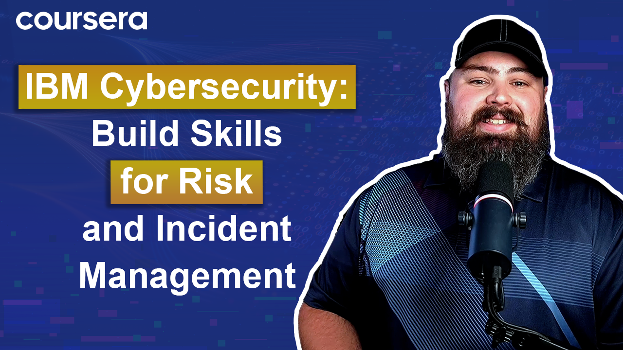 [Video thumbnail] IBM Cybersecurity: Build Skills for Risk and Incident Management