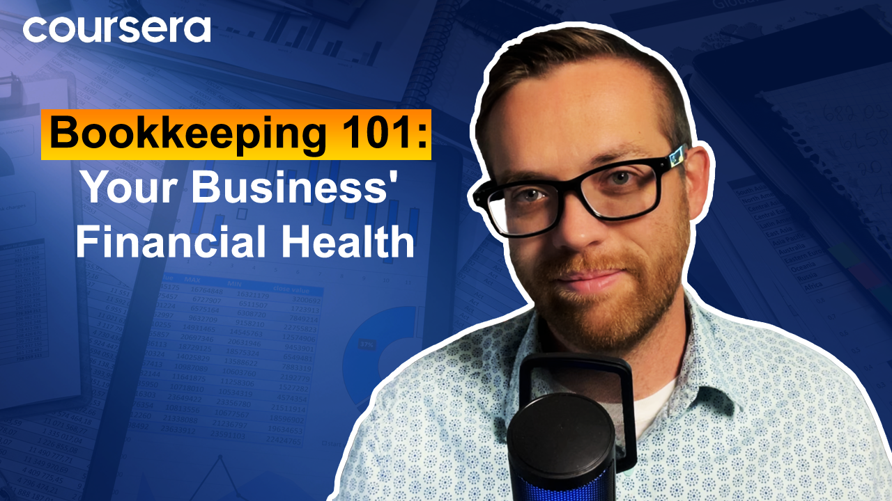 [Video thumbnail] Bookkeeping 101: Your Business' Financial Health