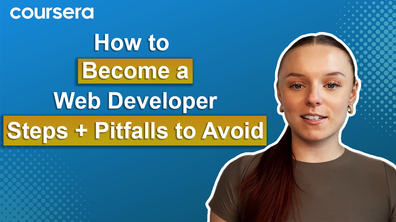 [Video thumbnail] How to Become a Web Developer Steps + Pitfalls to Avoid