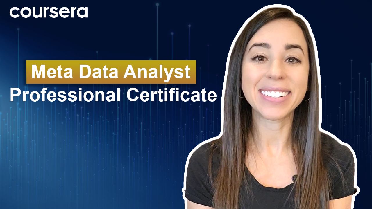 [Video thumbnail] Meta Data Analyst Professional Certificate