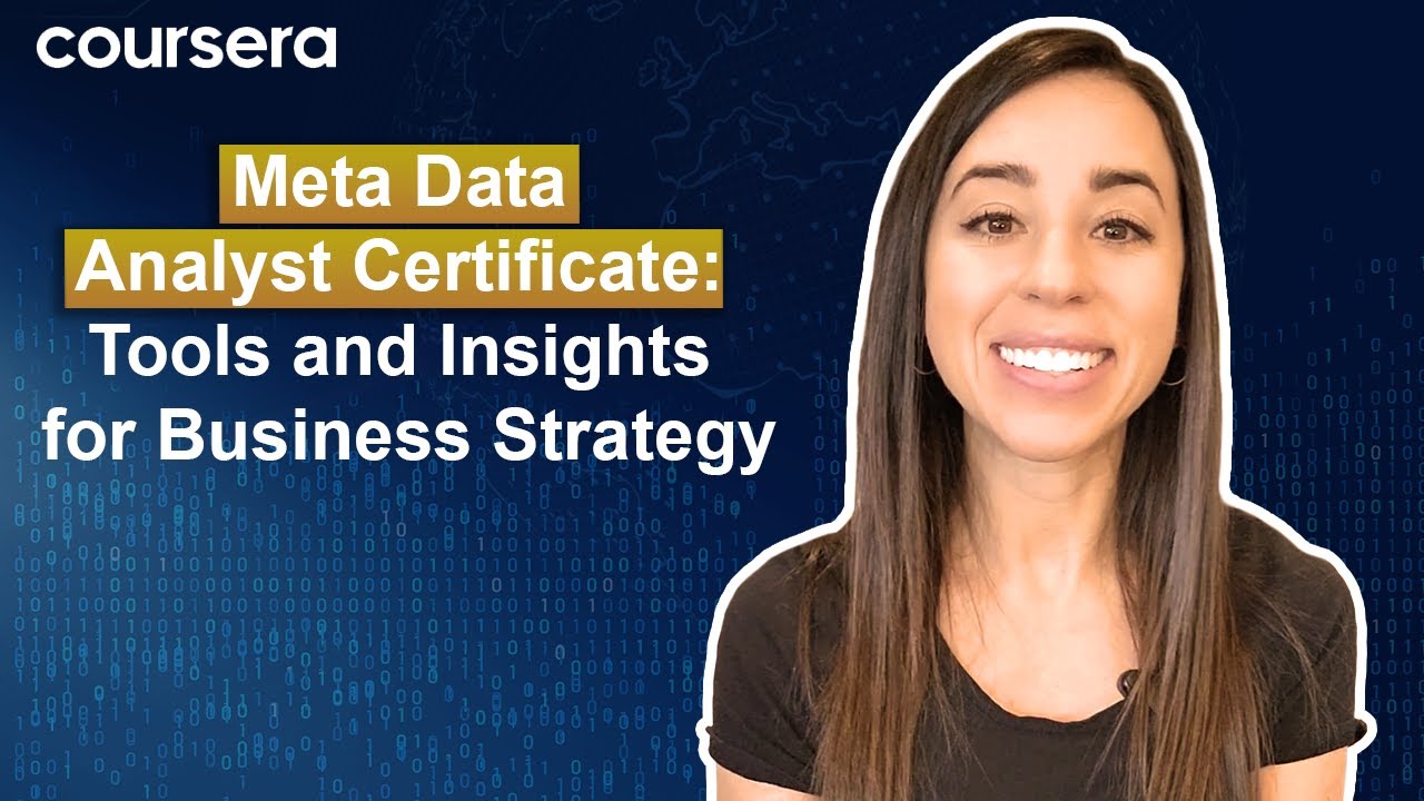 [Video thumbnail] Meta Data Analyst Certificate: Tooks and Insights for Business Strategy