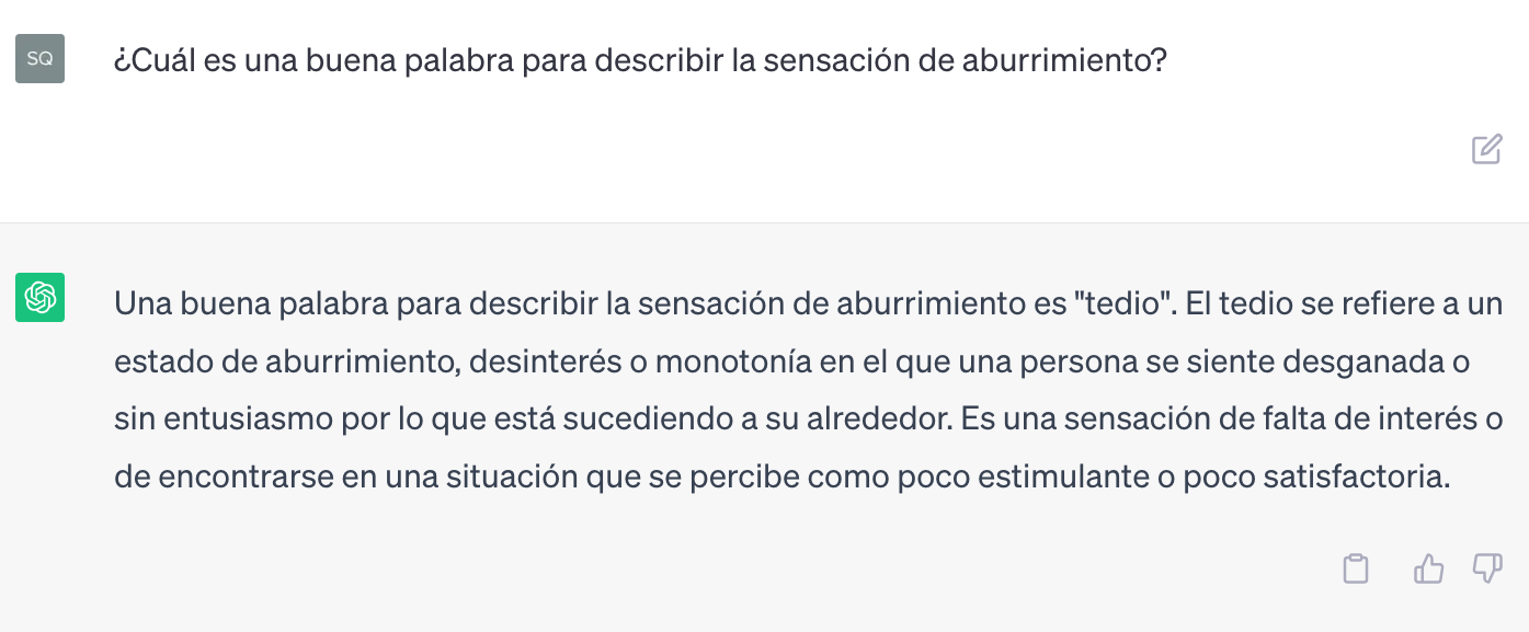 [Captura de pantalla] Captura de pantalla de ChatGPT de la pregunta "¿Cuál es una buena palabra para la sensación de aburrimiento?".