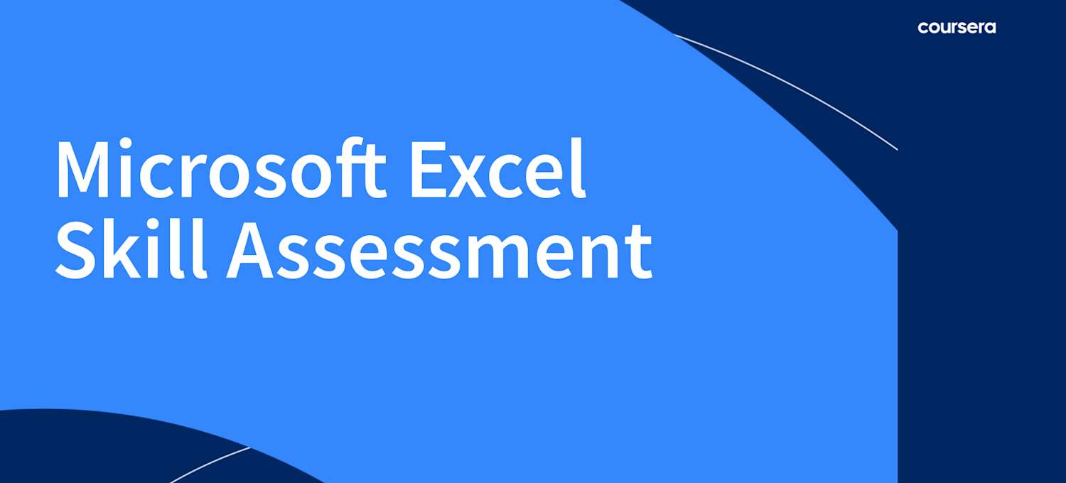 Excel Skills Assessment Find Your Proficiency Level Coursera excel-skills-assessment-find-your-proficiency-level-coursera