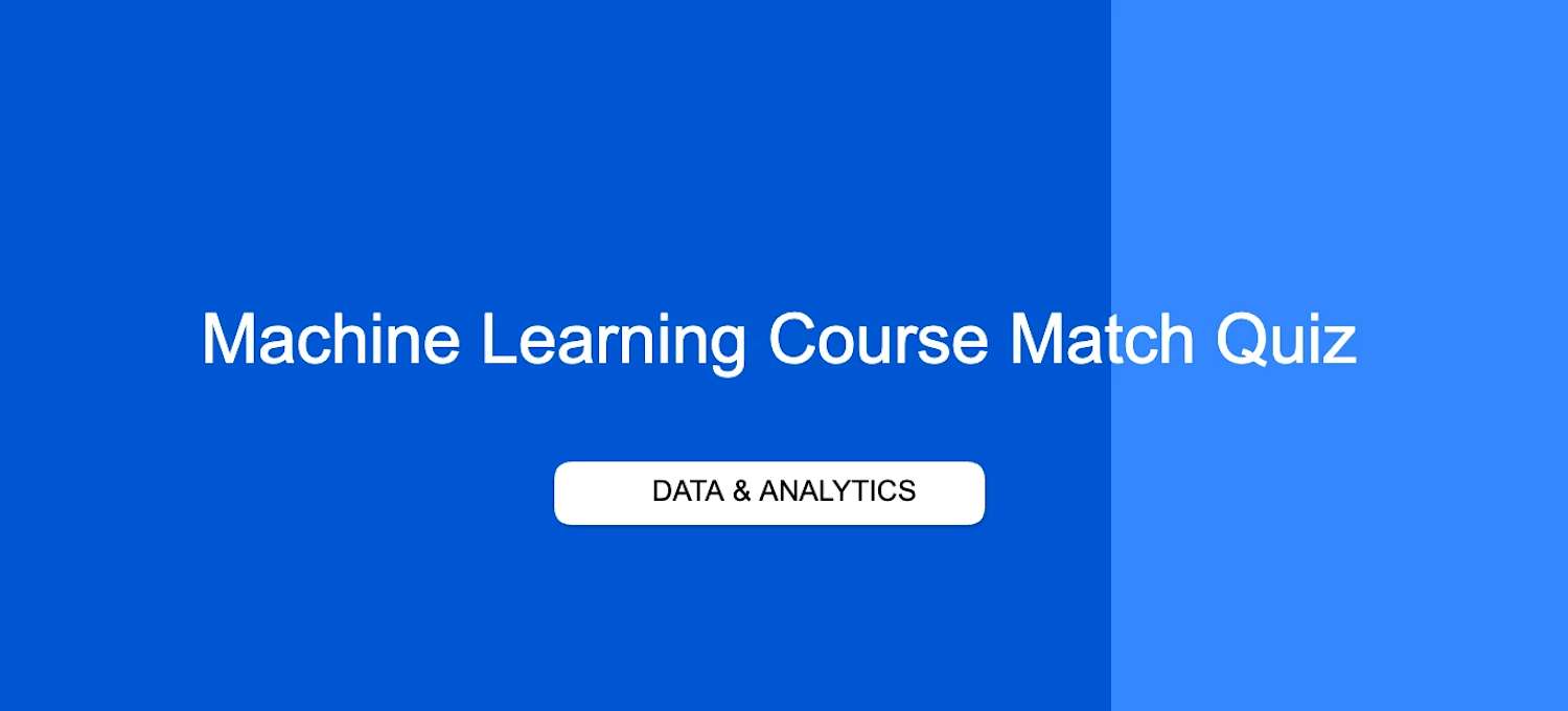 Which Machine Learning Course Should You Take? Find Out in 1 Minute ...