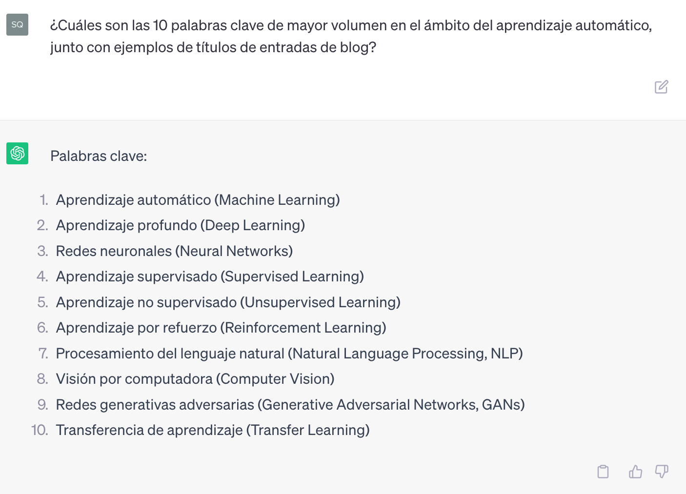 [Captura de pantalla] Respuesta de ChatGPT a la pregunta "¿Cuáles son las 10 palabras clave de mayor volumen en el ámbito del aprendizaje automático, junto con ejemplos de títulos de entradas de blog?"