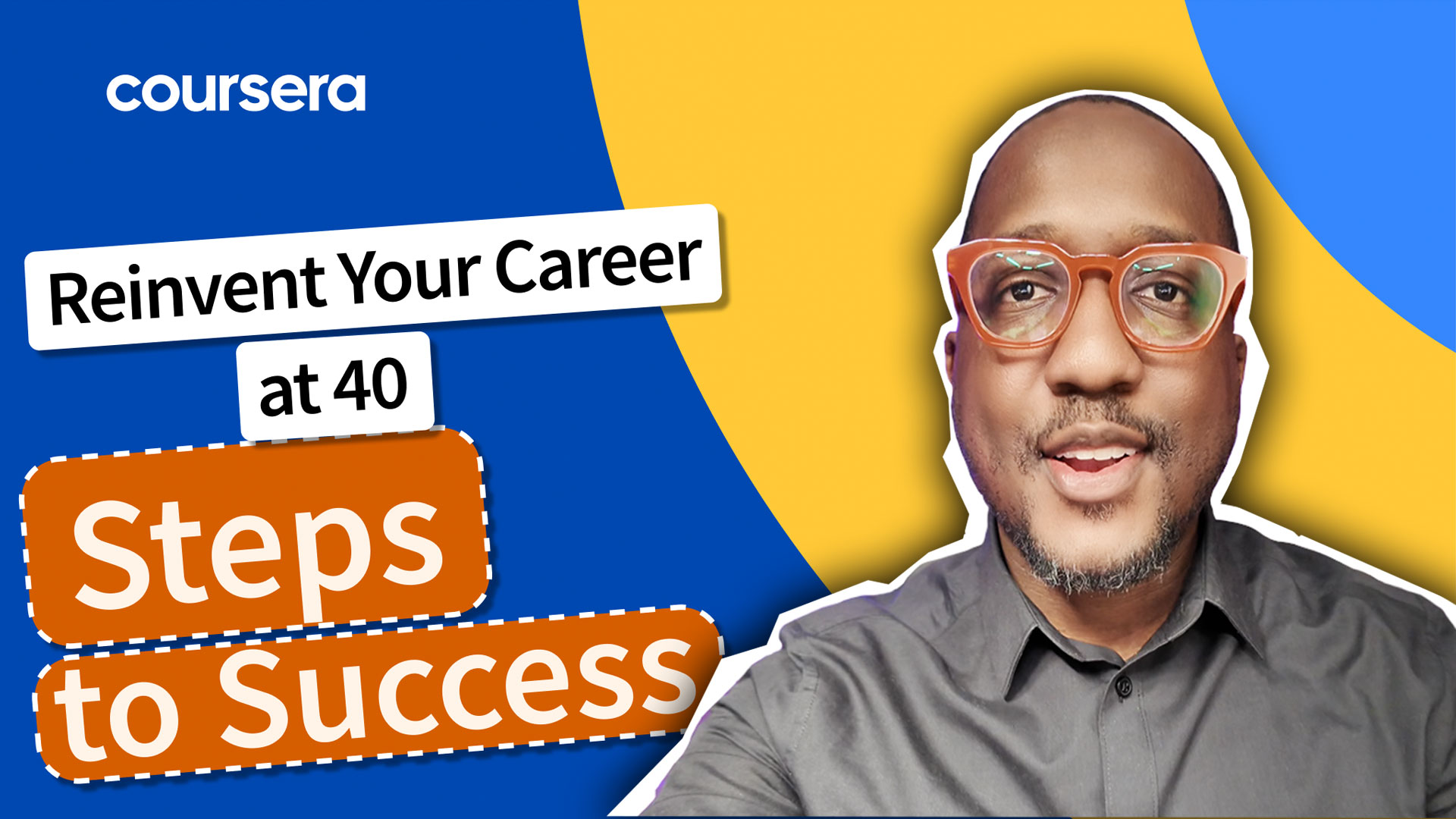 [Video thumbnail] Reinvent Your Career at 40: Steps to Success