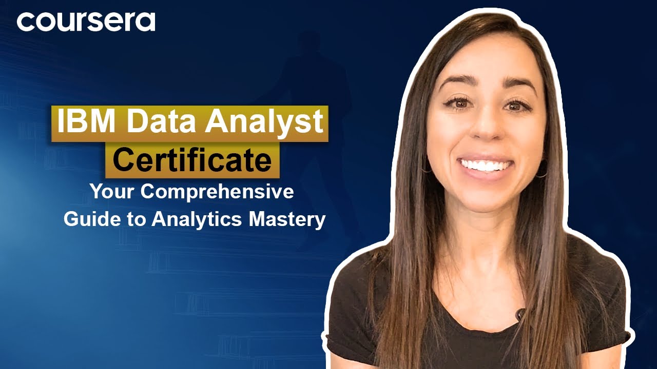 [Video thumbnail] IBM Data Analyst Certificate Your Comprehensive Guide to Analytics Mastery