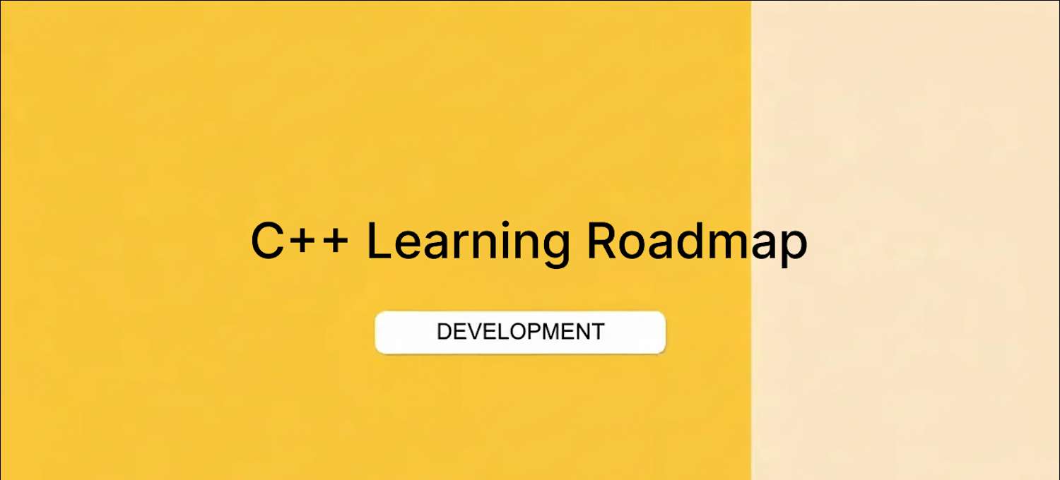 C++ Learning Roadmap: Courses, Projects and Skills (2026) | Coursera
