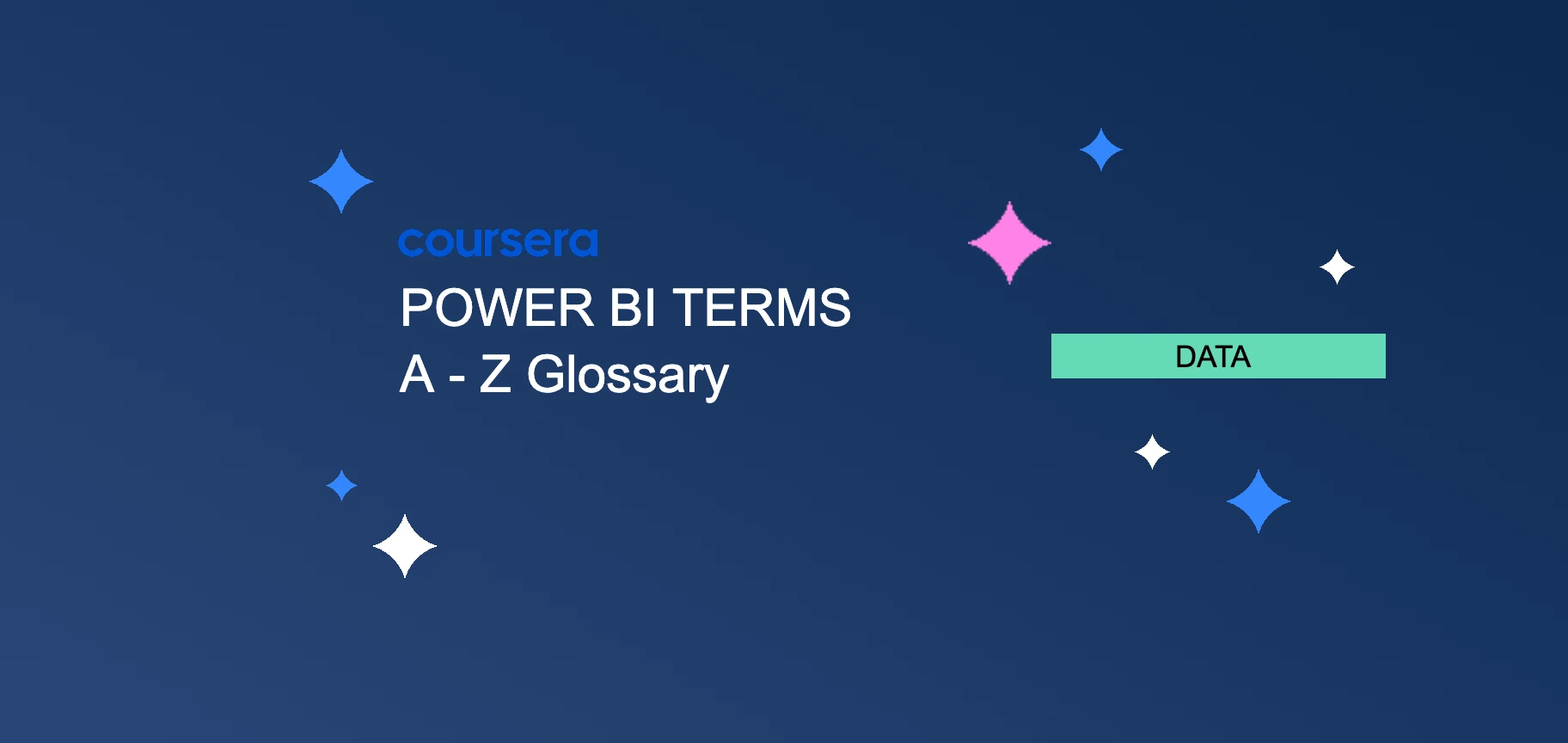 Power BI Terms: A to Z Glossary | Coursera