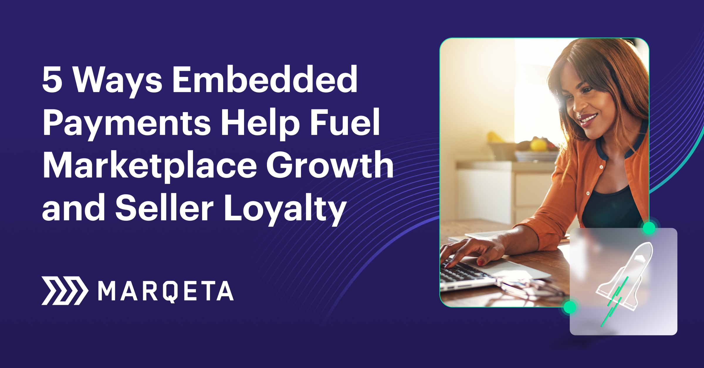 5 Ways Embedded Payments Fuel Marketplace Growth