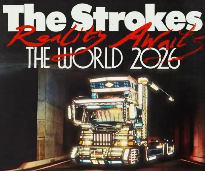 thumbnail of The Strokes Tour 2026: Why Reality Awaits Makes This More Than a Nostalgia Run