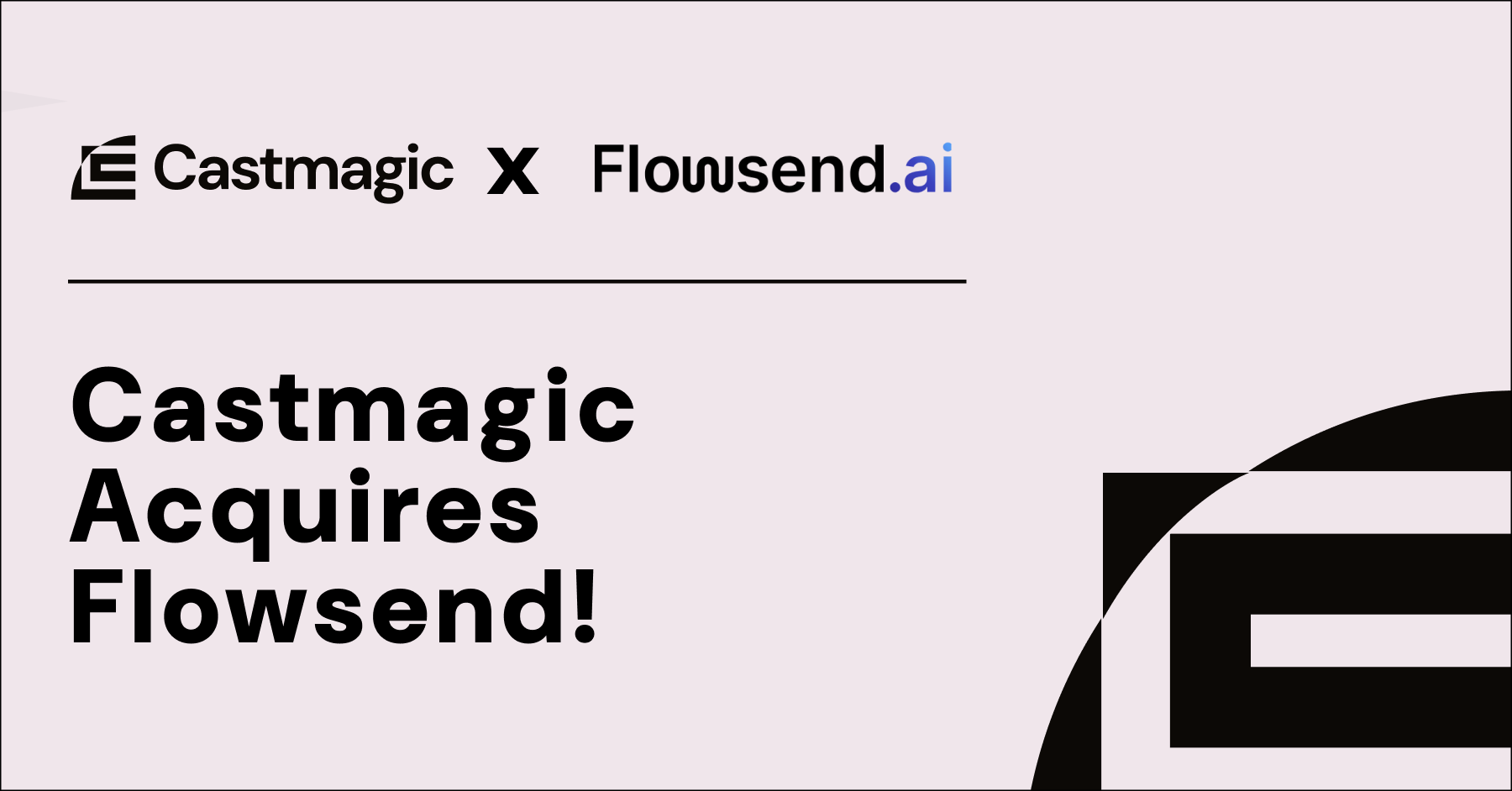 Cover Image for Flowsend is Joining Castmagic