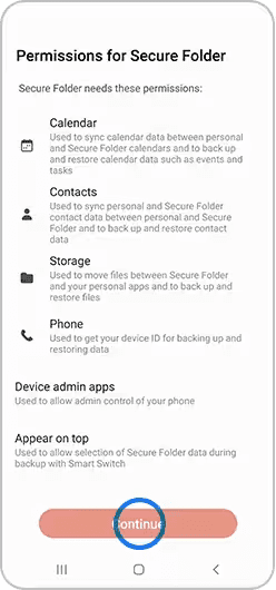 Click on “Continue” to grant Samsung’s Secure Folder the necessary permissions.