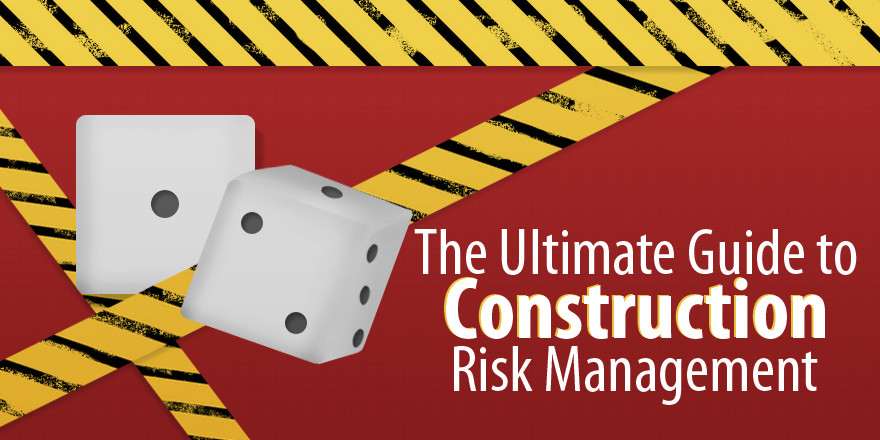 The Ultimate Guide To Construction Risk Management Capterra