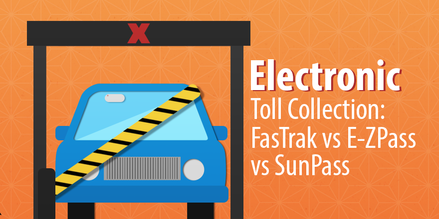 e-zpass-vs-sunpass-vs-fastrak-which-toll-transponder-system-is-best