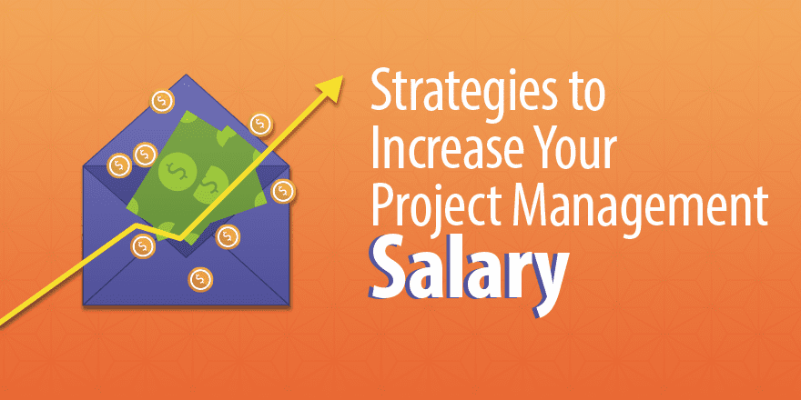 5-strategies-to-increase-your-project-management-salary-capterra