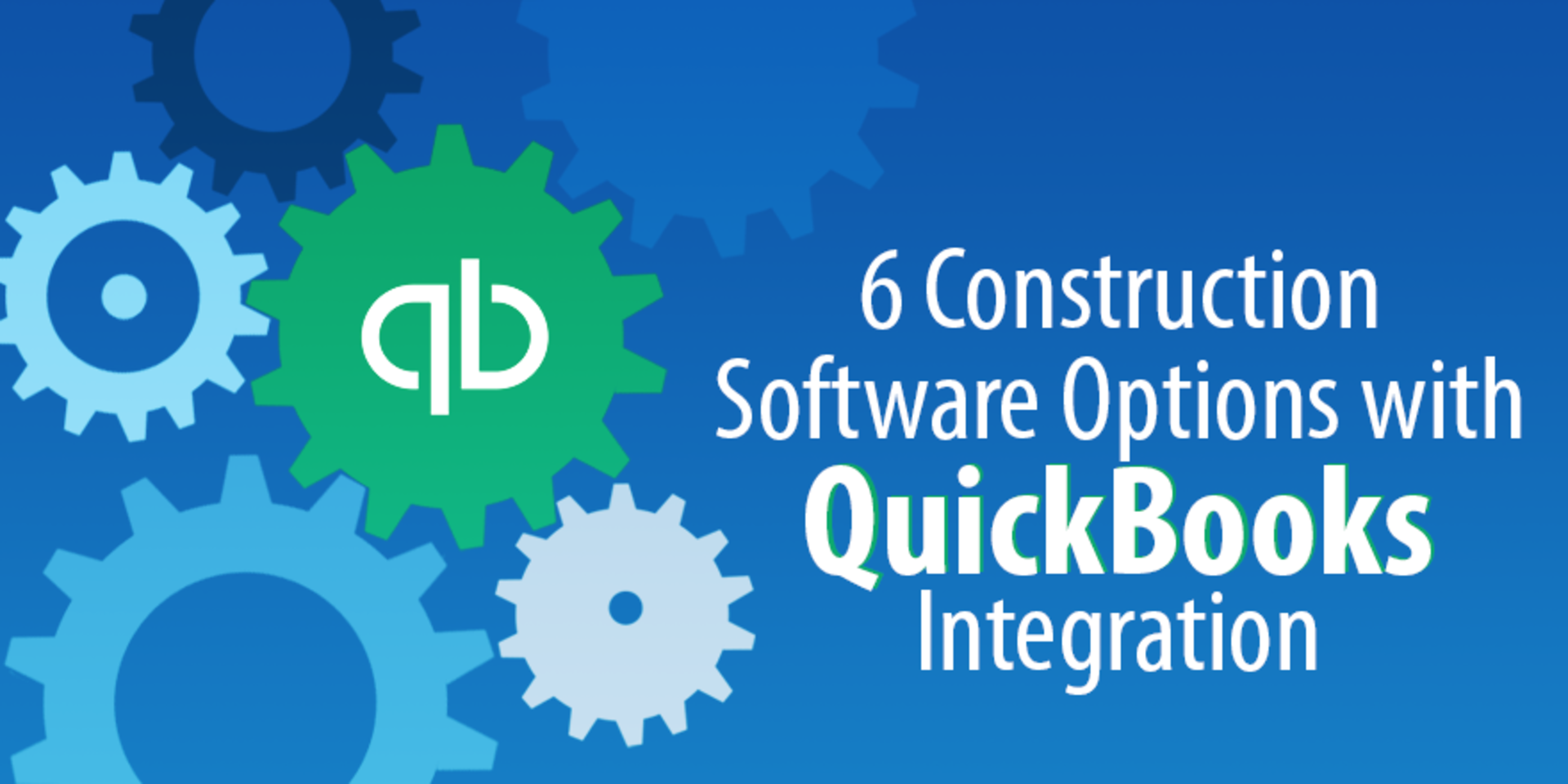 6 Construction Software Options with QuickBooks Integration Capterra