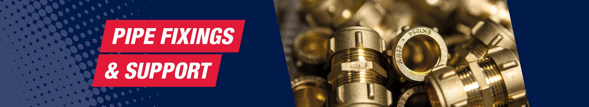 Pipe Fixings & Supports