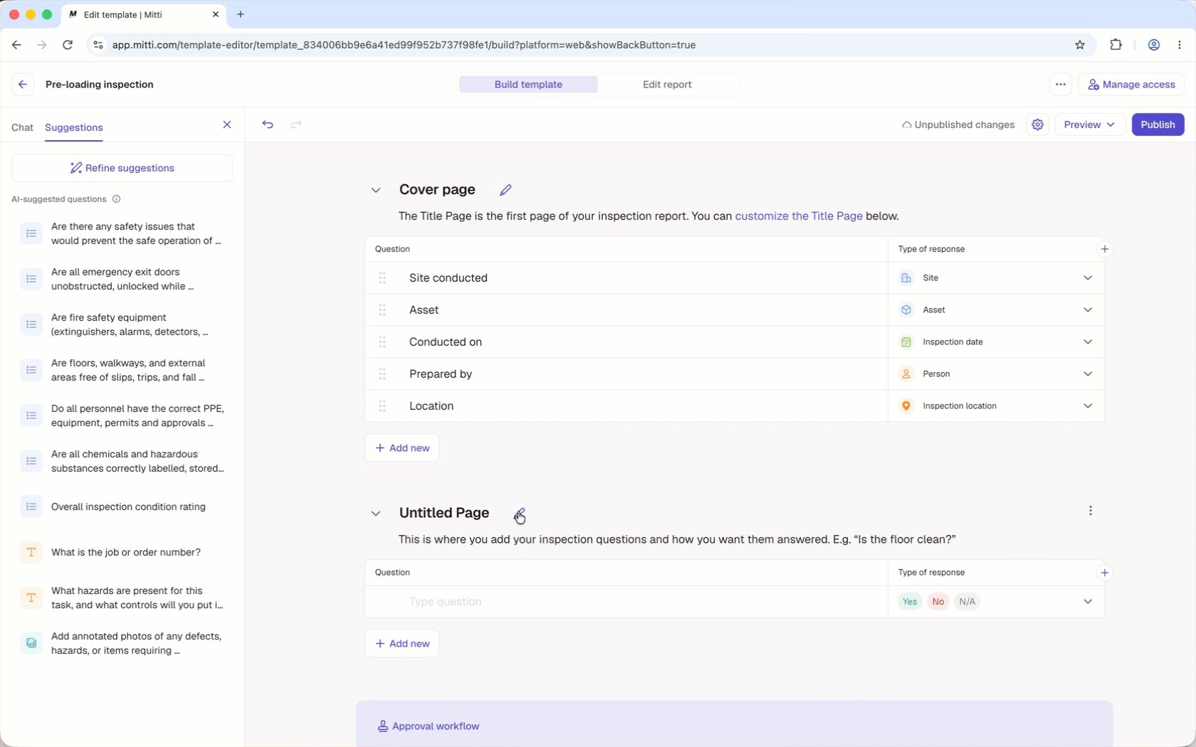 Edit the inspection page of the template to add questions, sections, pages, and include suggested questions.