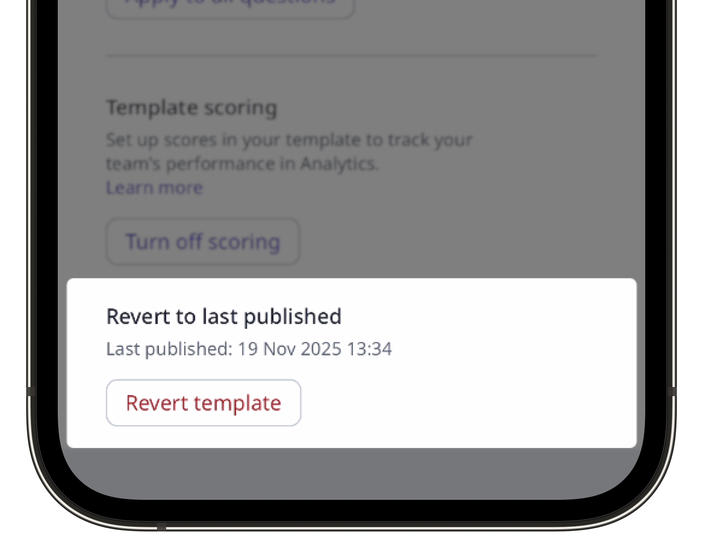 Ajuste para revertir una plantilla a la última versión publicada a través de la aplicación móvil.