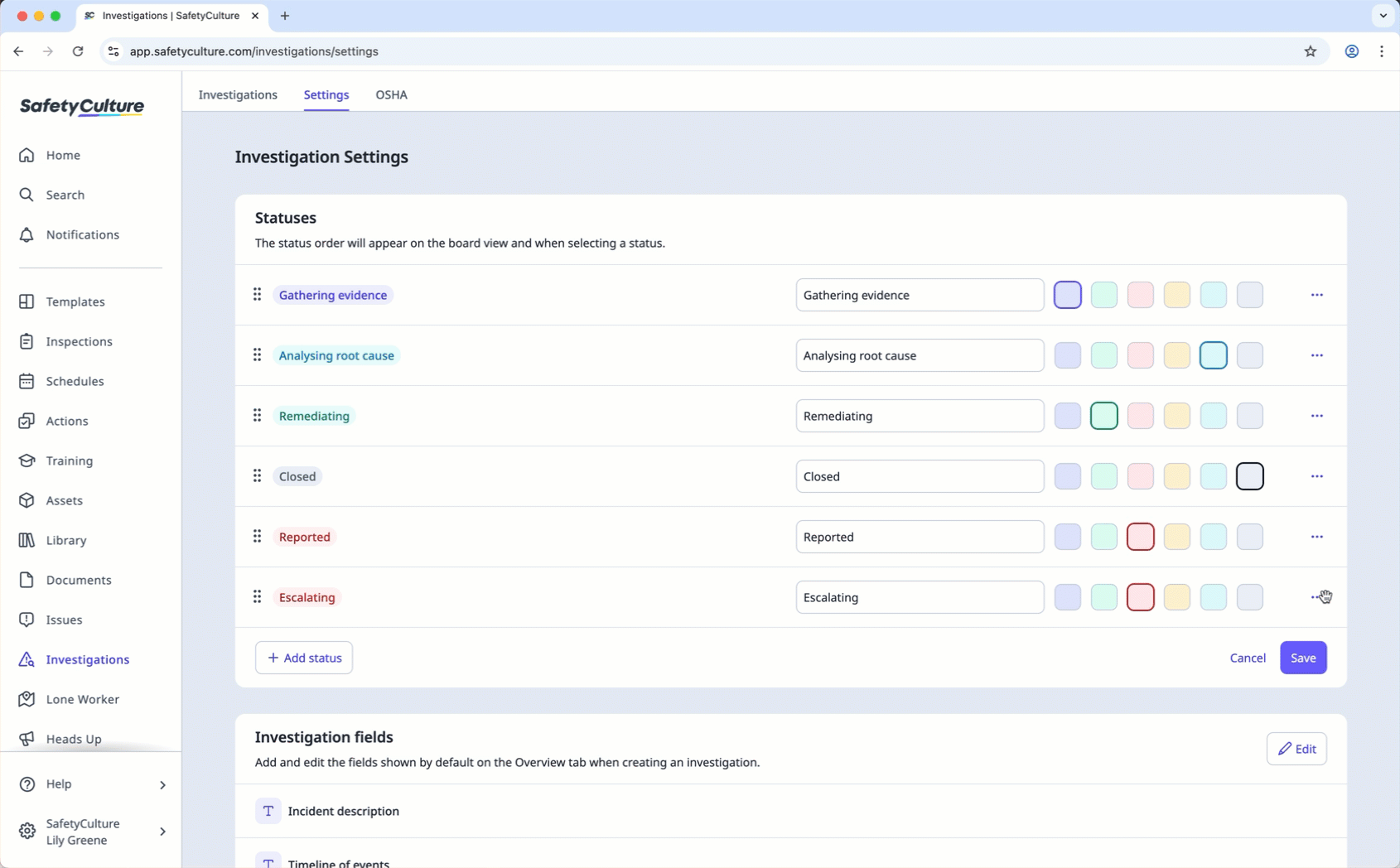 Reorder a custom investigation status via the web app.