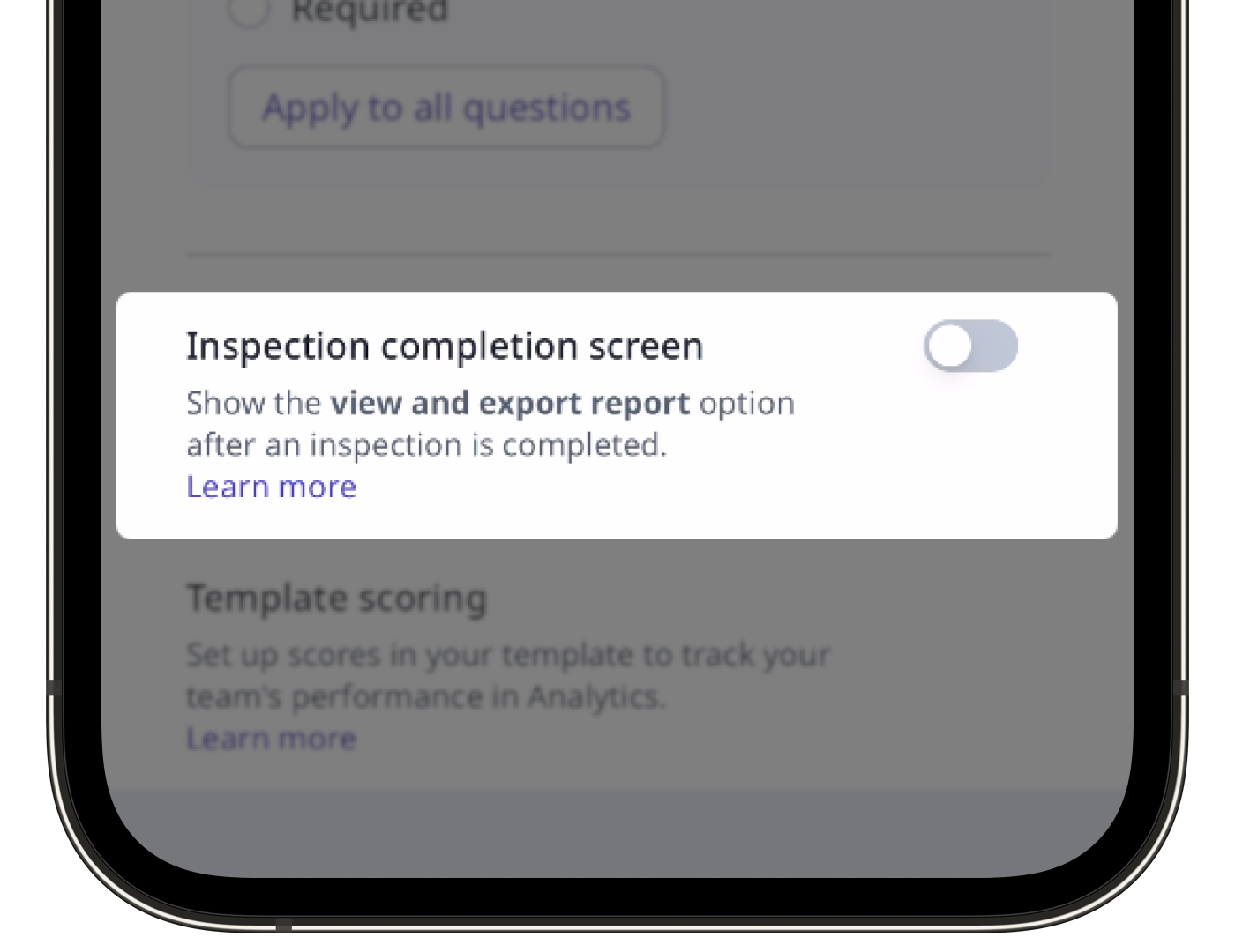 Setting for inspection completion screen via the mobile app.