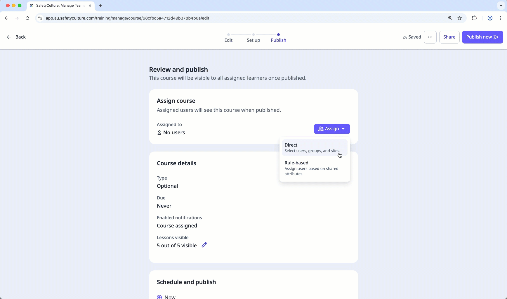 Assign courses using rule-based assignment via the web app.