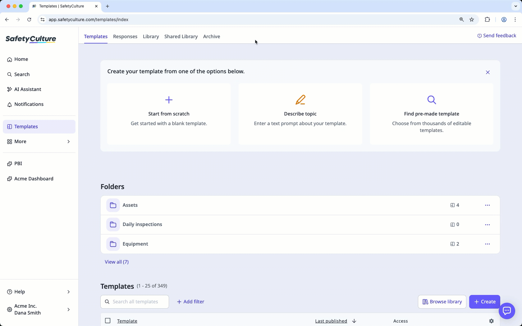 Digitize checklists or use a template from the Library on the web app.