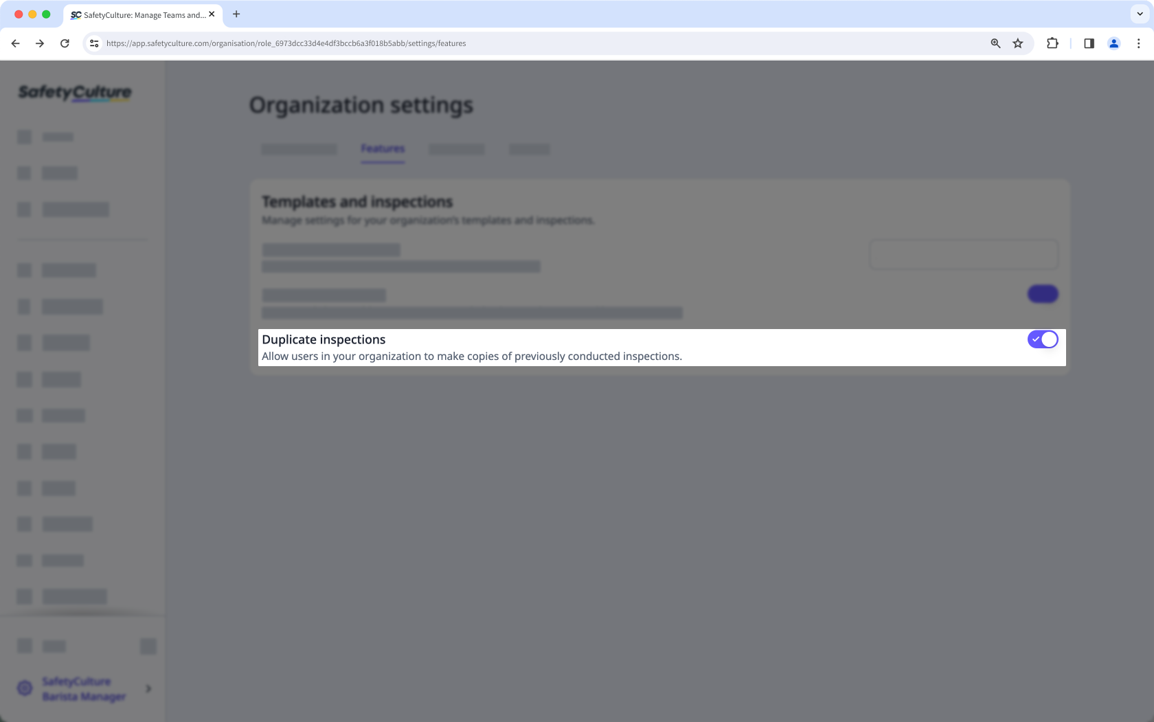 Turn duplicating inspections on or off for your organization via the web app.