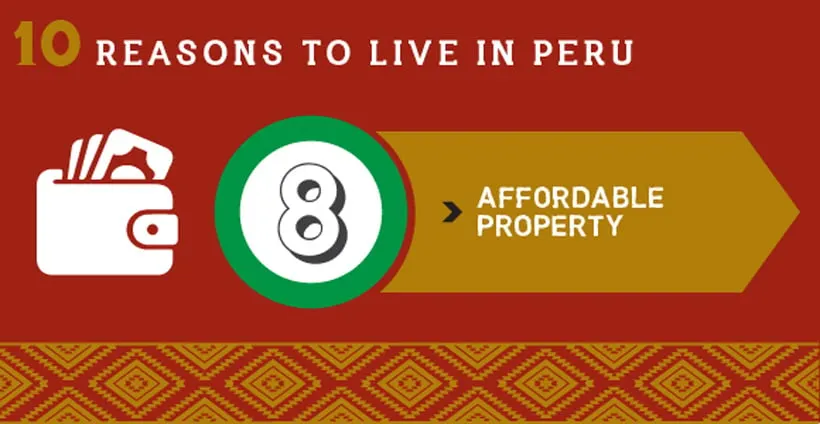 Reasons to live in Peru