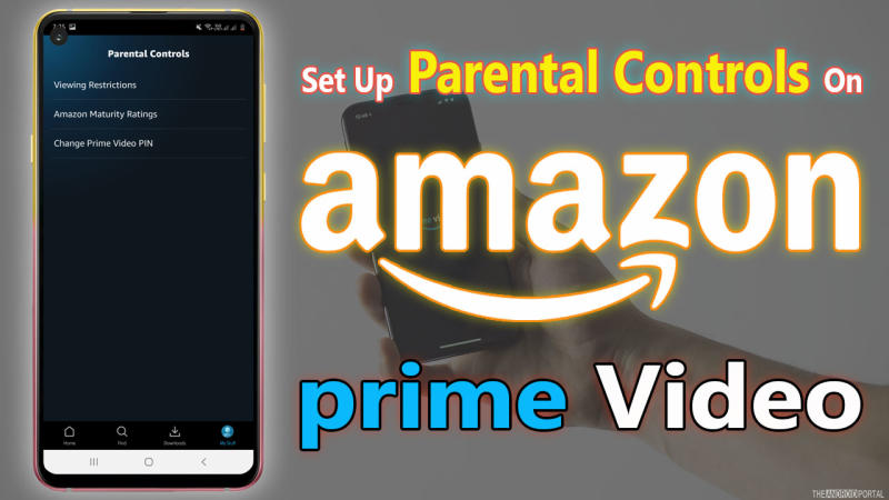 How To Set Up  Prime Parental Controls
