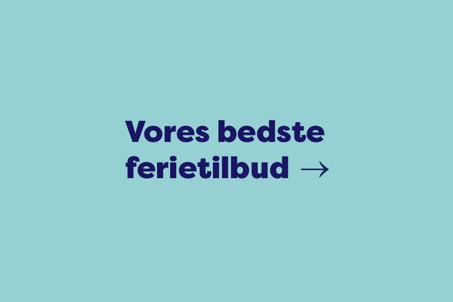 Vores bedste ferietilbud