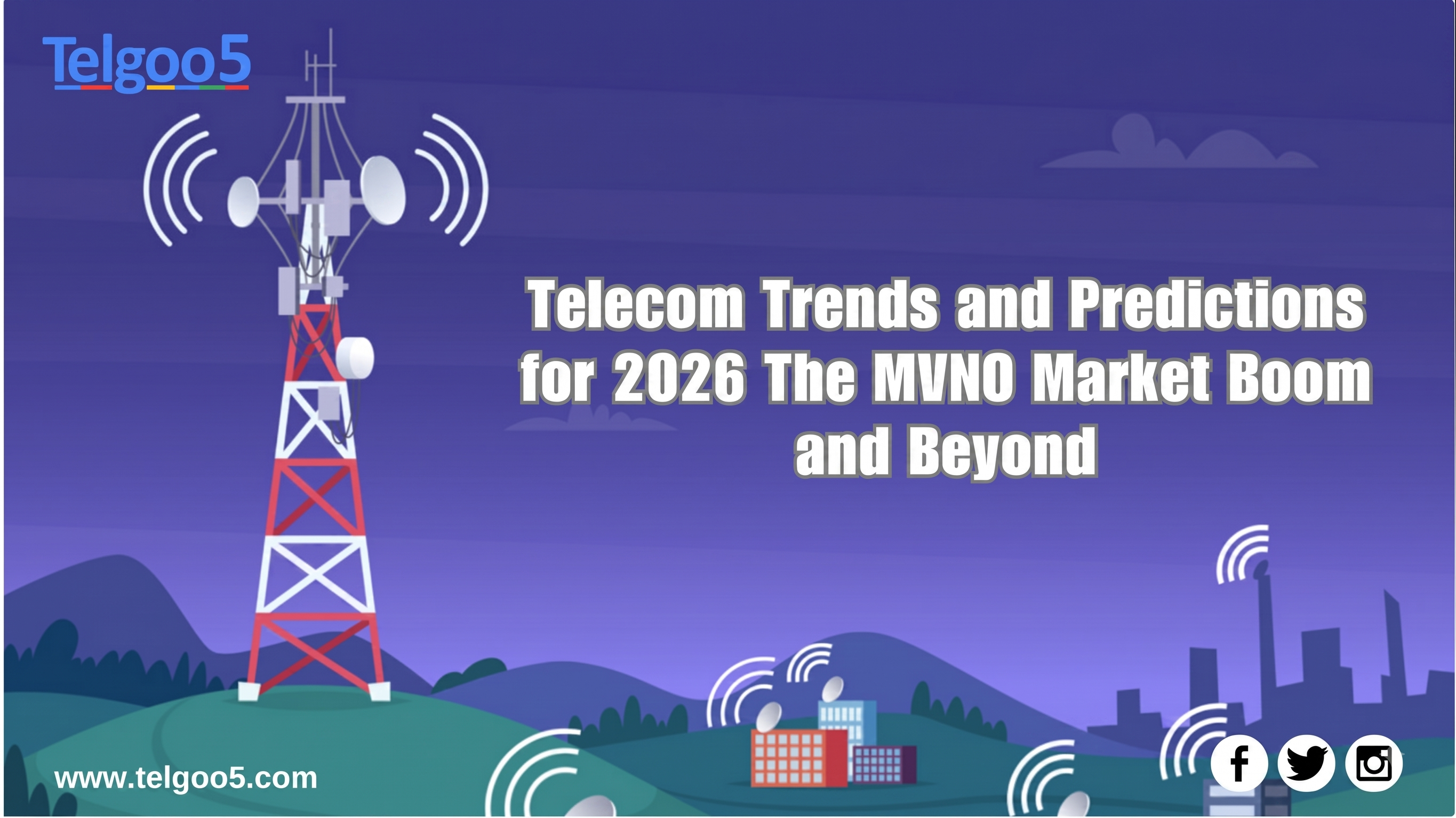 Telecom Trends & The MVNO Market Boom: The Modern Industry Playbook
