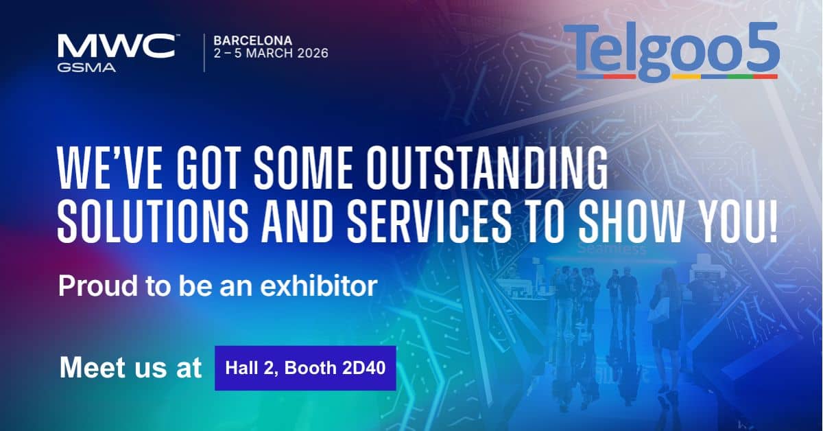 Telgoo5 to Exhibit at MWC Barcelona 2026 – Visit Us at Booth 2D40