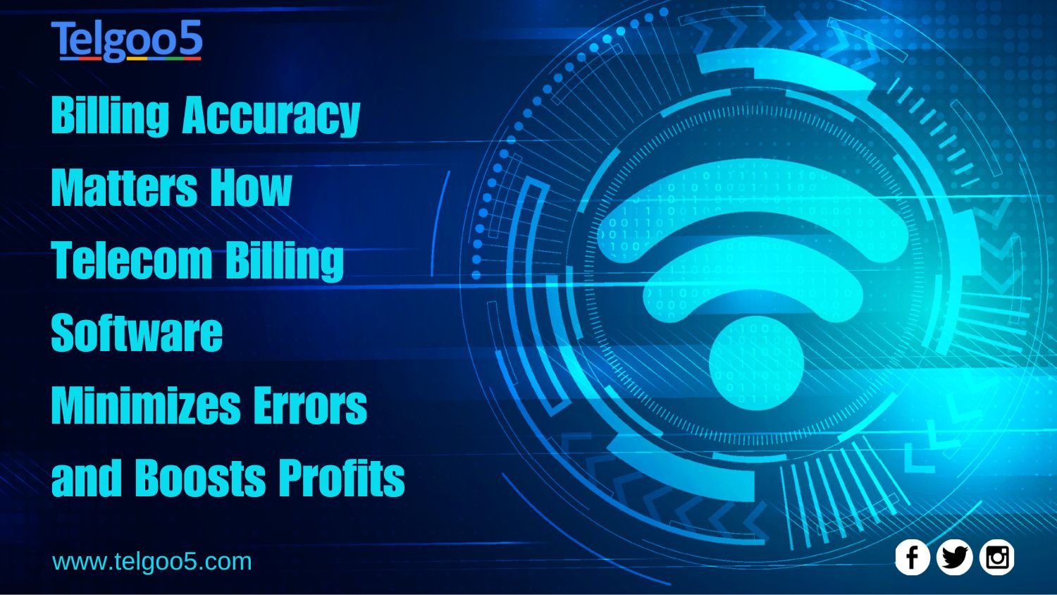 Billing Accuracy Matters: How Telecom billing software Minimizes Errors and Boosts Profits
