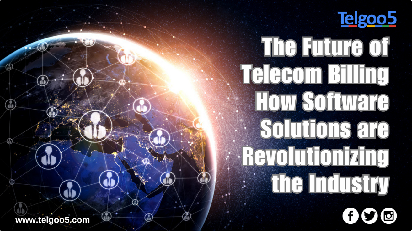 The Future of Telecom billing: How Software Solutions are Revolutionizing the Industry