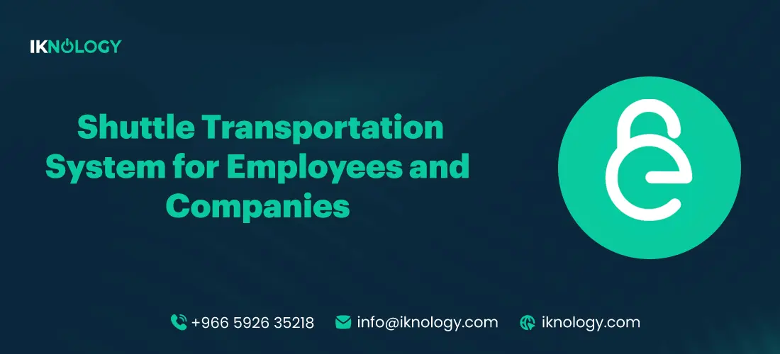 Best Shuttle Transportation System for Employees and Companies 2026