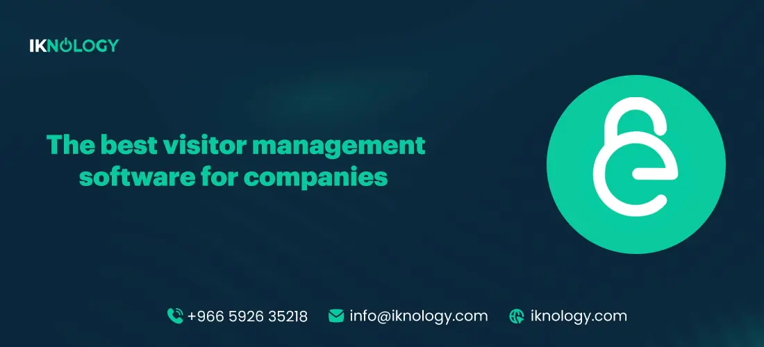 The Best Visitor Management Software for Companies and Government Institutions 2025 – 2026