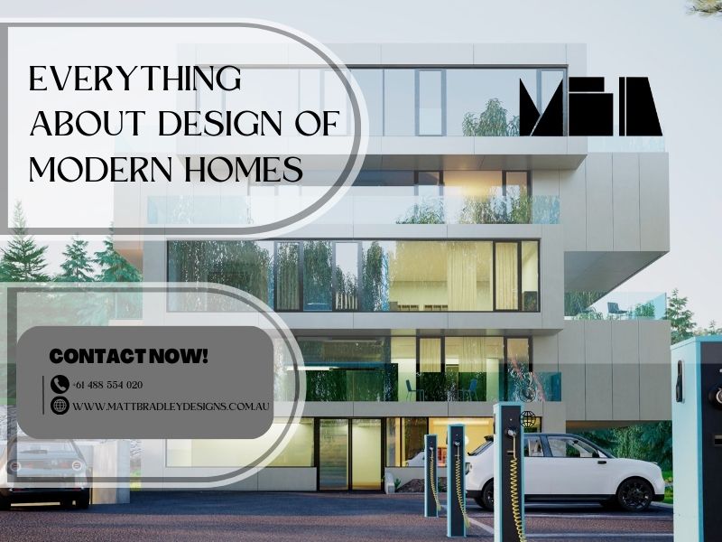 Everything About Design Of Modern Homes Logan