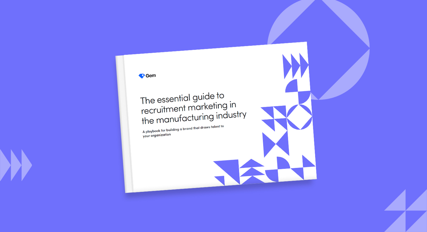 Manufacturing Recruiting Software | Gem