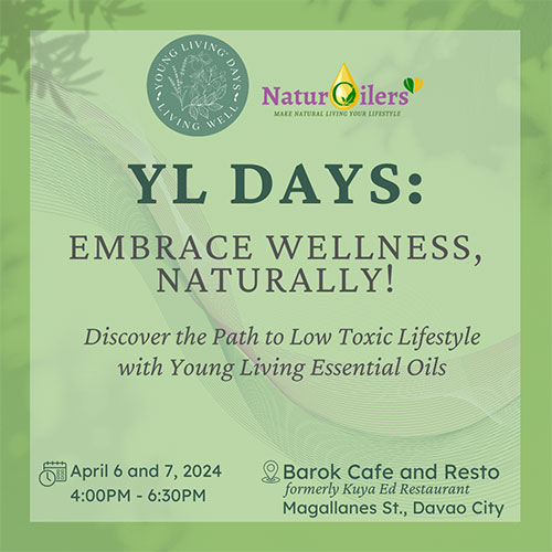 YL Days: Embrace Wellness, Naturally! Discover the Path to Low Toxic Lifestyle with Young Living Essential Oils!