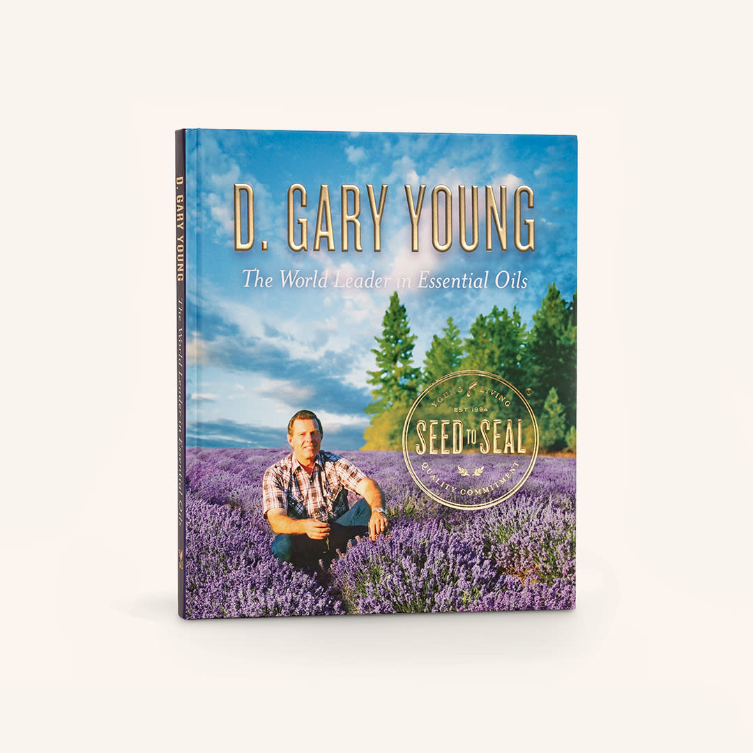 Gary Young World Leader in Essential Oils Book