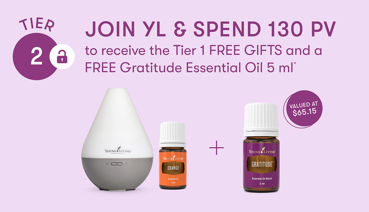 JOIN YL & SPEND 130 PV to also receive a free essential oil gift