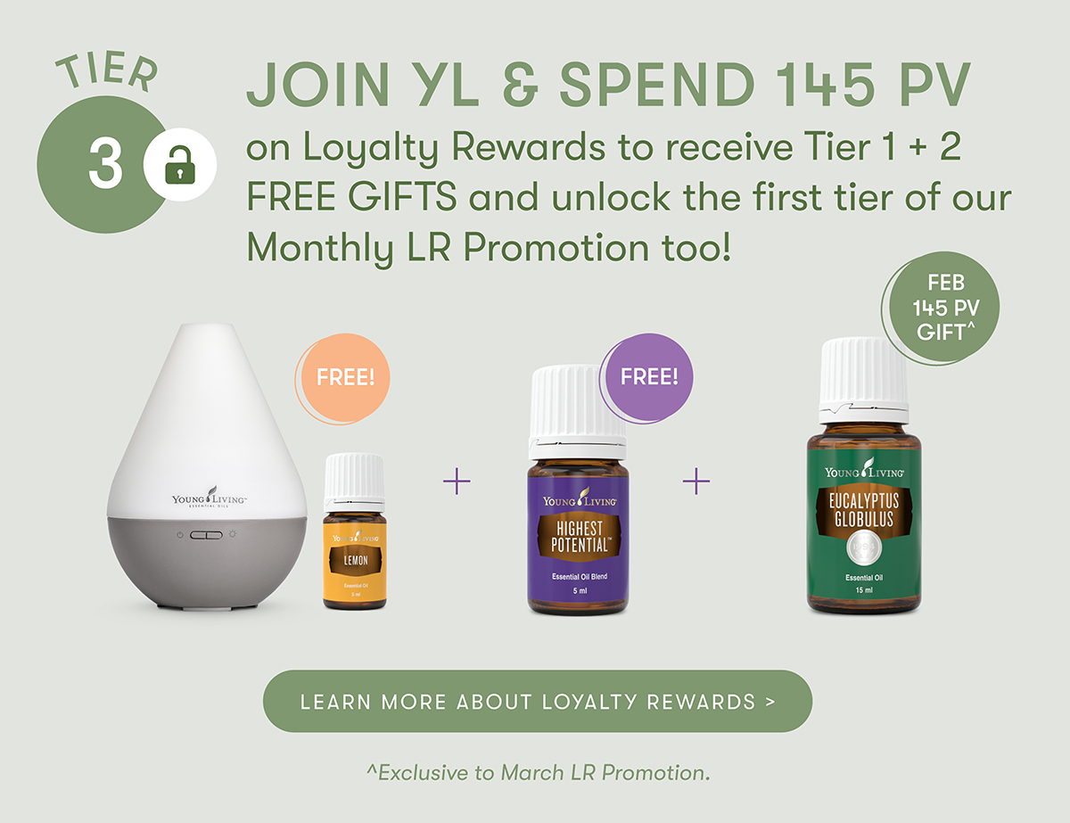 JOIN YL & SPEND 145 PV plus subscribe to our Loyalty Rewards Program and you'll also receive this months 145 PV tier FREE GIFT!