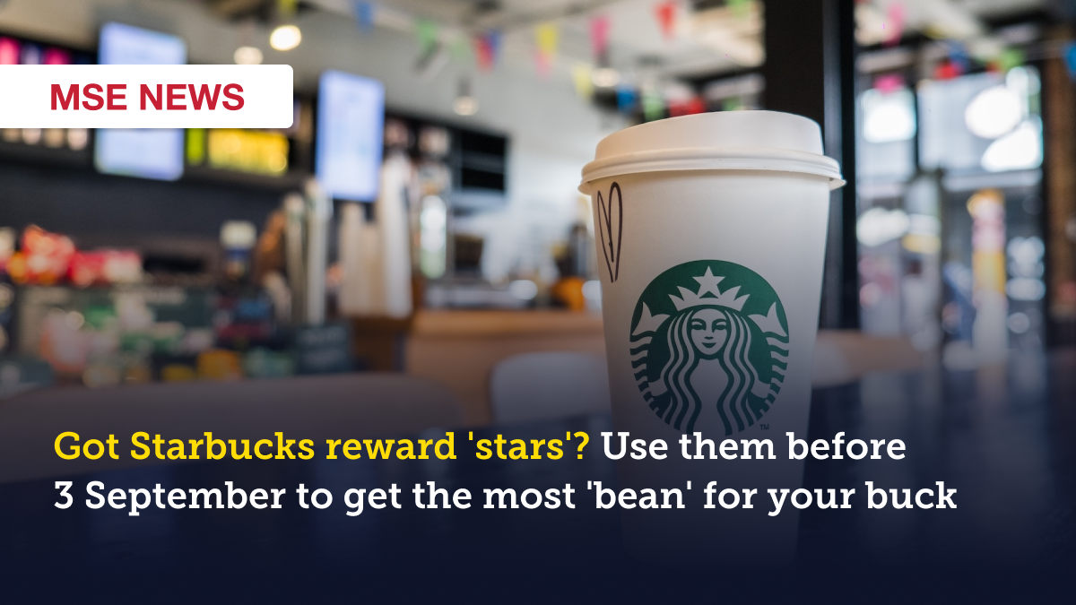 Got Starbucks reward 'stars'? Use them before 3 September to get the most 'bean' for your buck