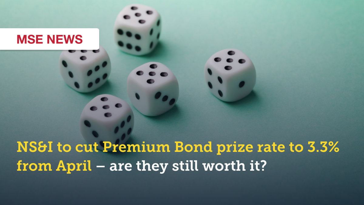 NS&I to cut Premium Bond prize rate to 3.3% from April