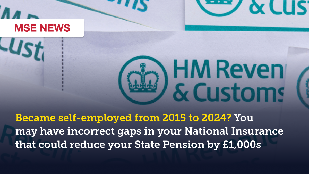 Became self-employed from 2015 to 2024? You may have incorrect gaps in your National Insurance record that could reduce your State Pension by £1,000s